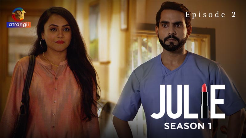 Julie Part 1 | Season 01 | Episode 02